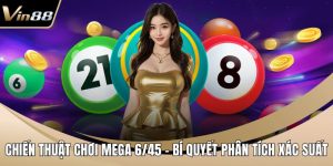 Chiến thuật chơi Mega 6/45
